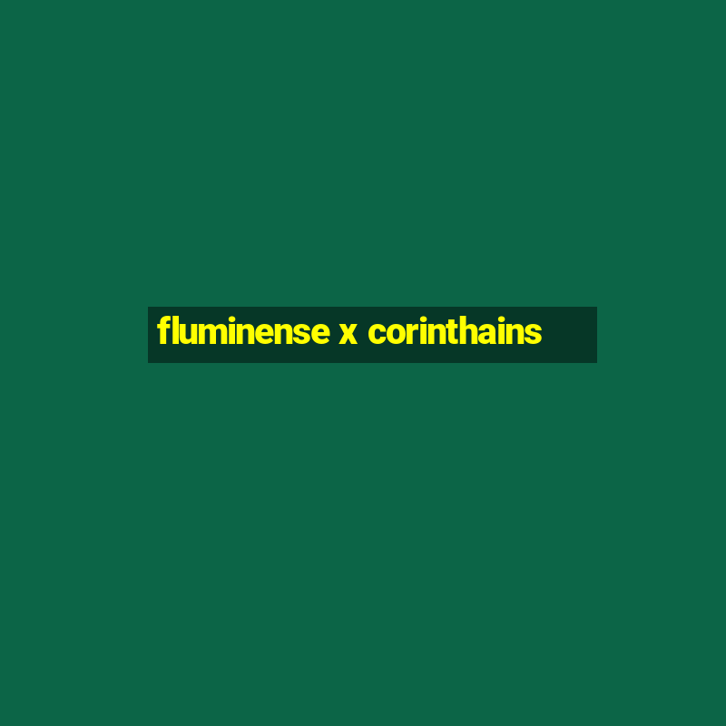 fluminense x corinthains