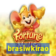 brasiwkirao