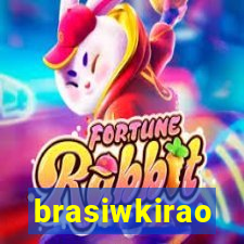 brasiwkirao