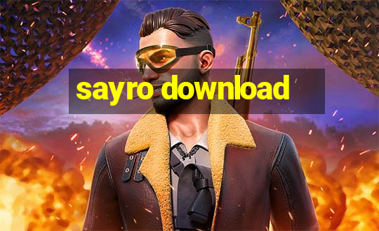 sayro download