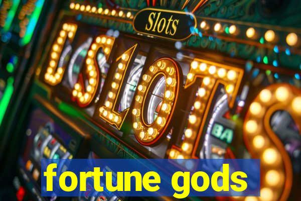 fortune gods