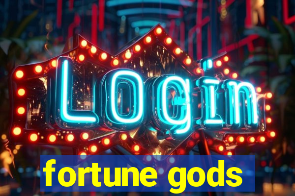 fortune gods