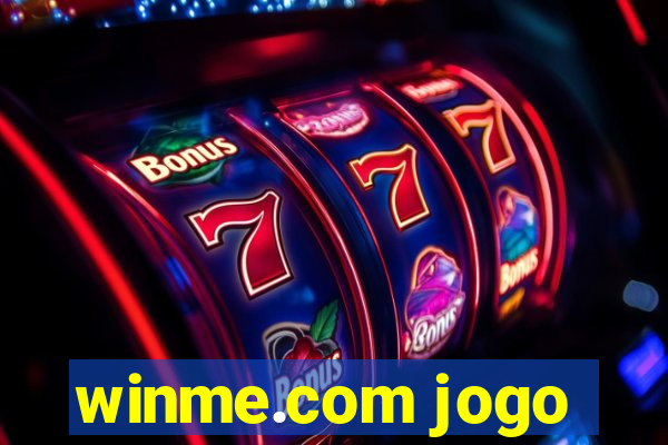 winme.com jogo