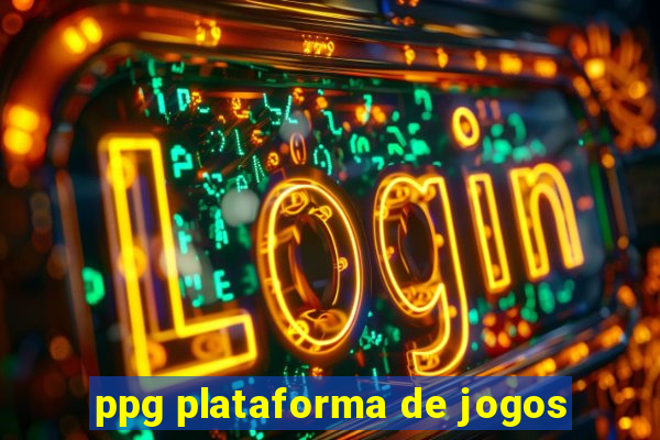 ppg plataforma de jogos