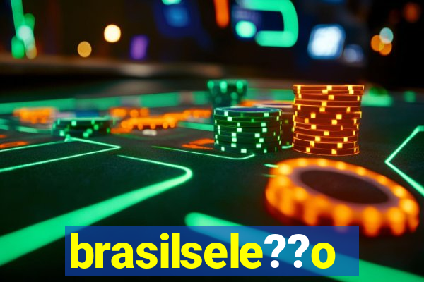 brasilsele??o