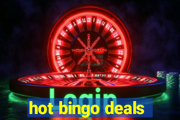 hot bingo deals