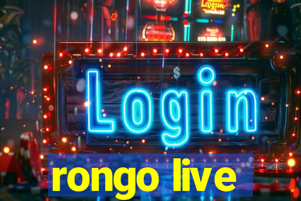 rongo live