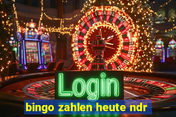 bingo zahlen heute ndr