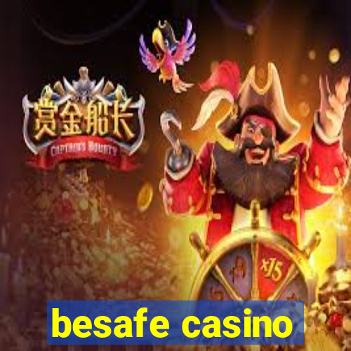 besafe casino