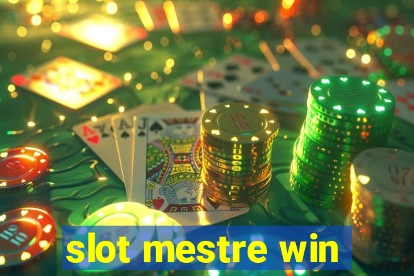 slot mestre win