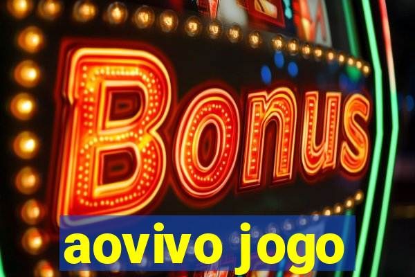 aovivo jogo