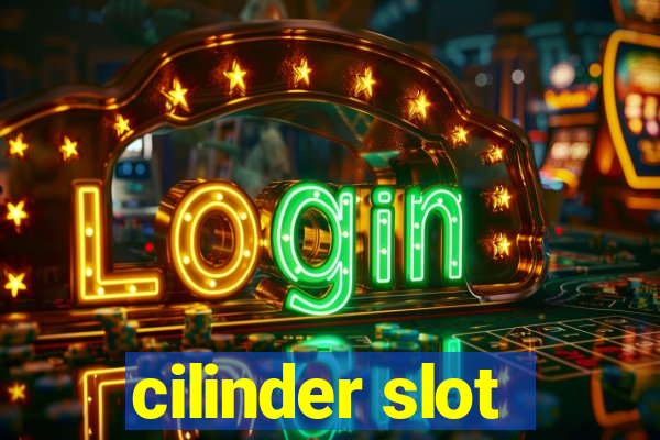 cilinder slot