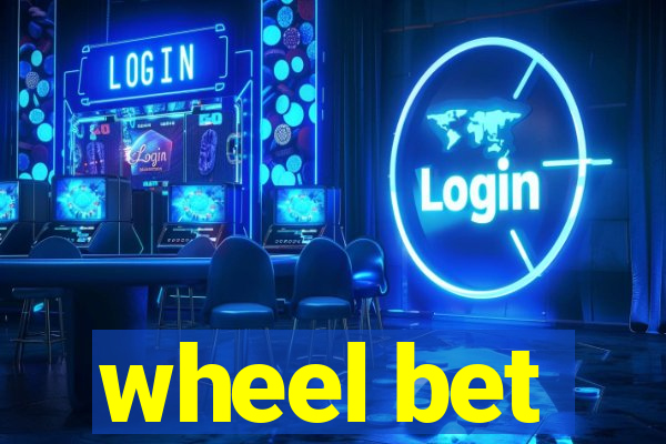 wheel bet