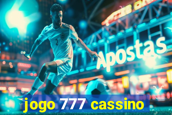 jogo 777 cassino