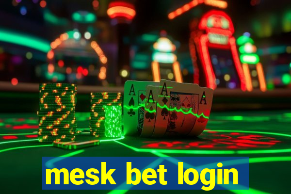 mesk bet login