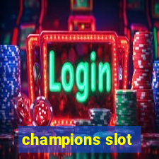 champions slot