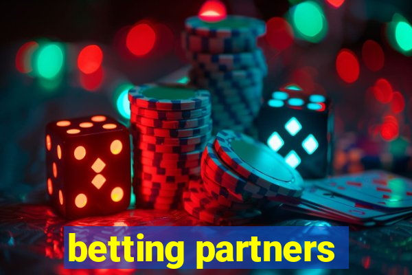 betting partners