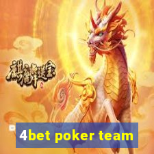 4bet poker team