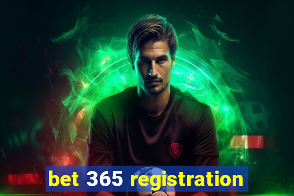 bet 365 registration