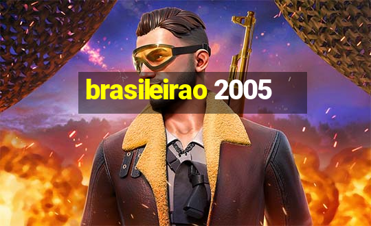 brasileirao 2005