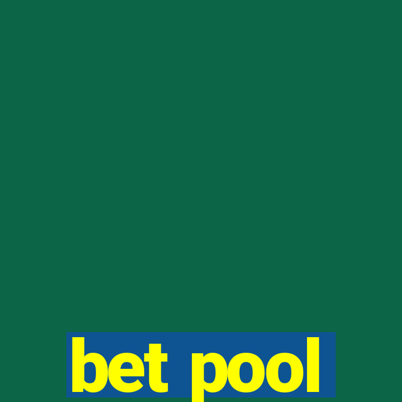 bet pool