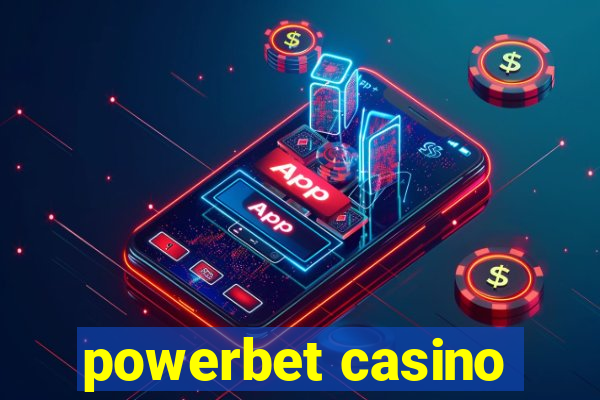 powerbet casino