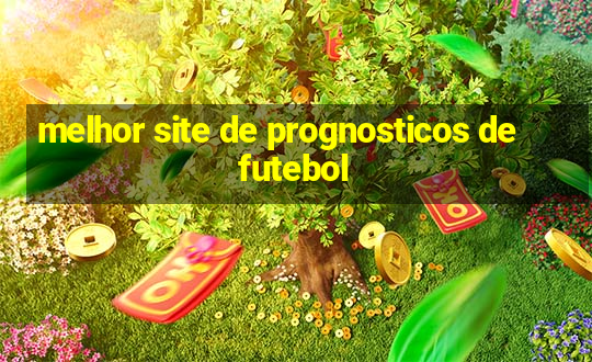 melhor site de prognosticos de futebol