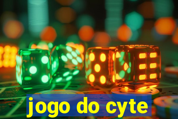 jogo do cyte