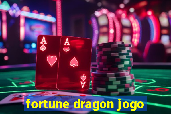 fortune dragon jogo