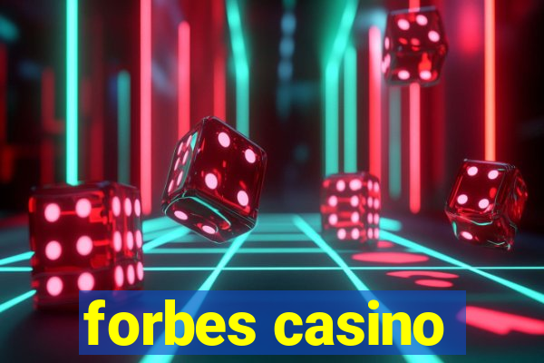 forbes casino