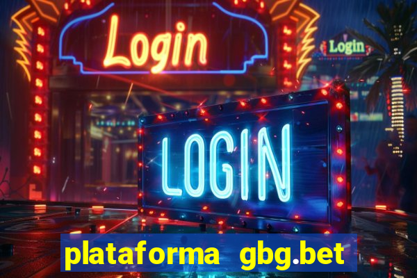 plataforma gbg.bet é confiável