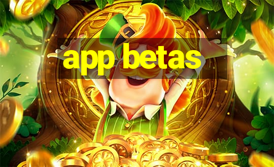 app betas