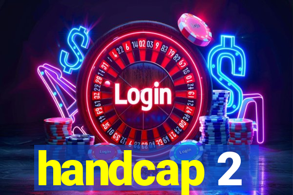 handcap 2