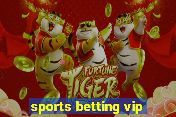 sports betting vip