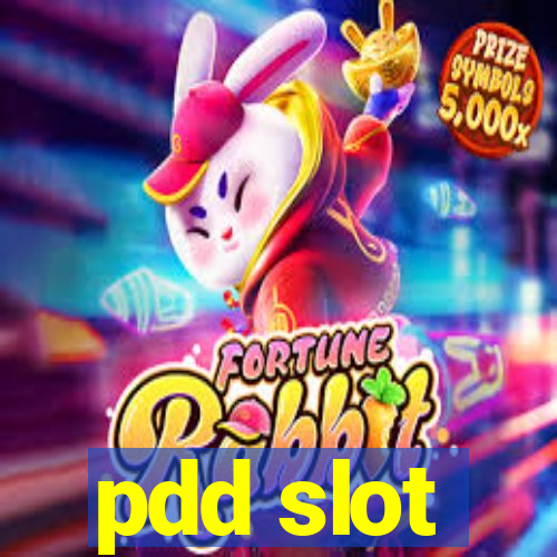 pdd slot