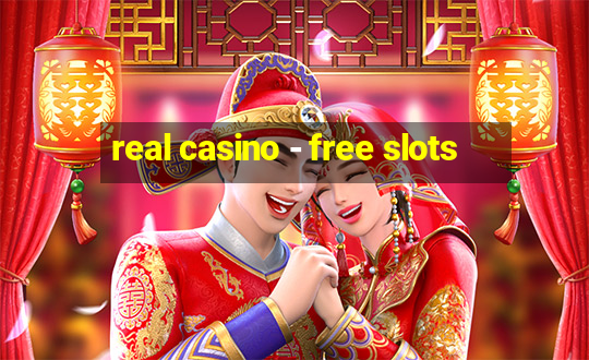 real casino - free slots