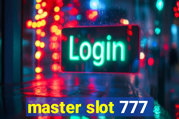 master slot 777