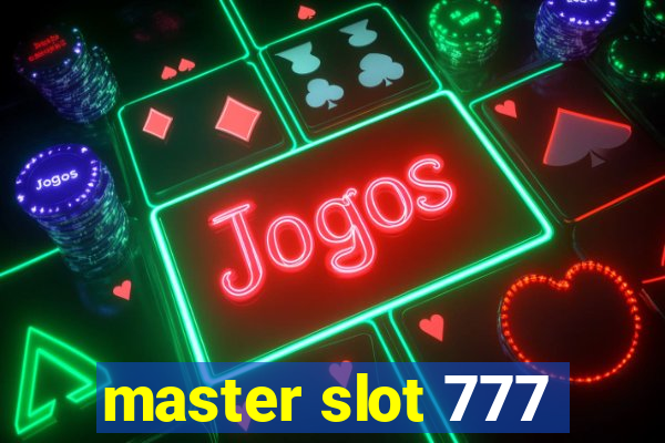 master slot 777