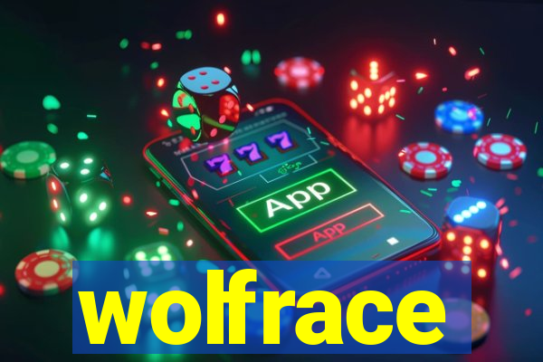 wolfrace