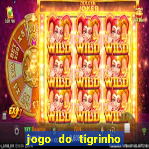 jogo do tigrinho fora do brasil