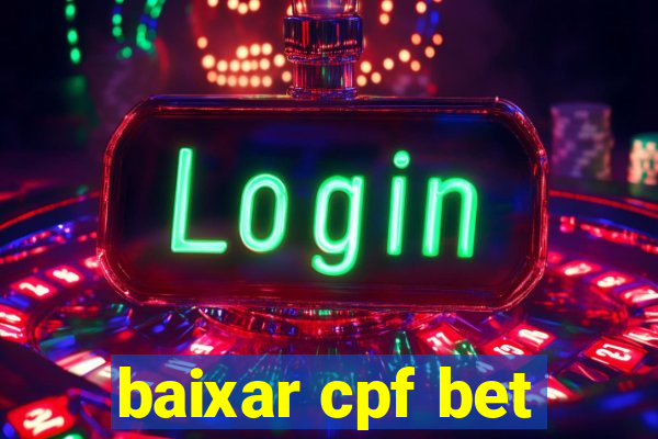 baixar cpf bet