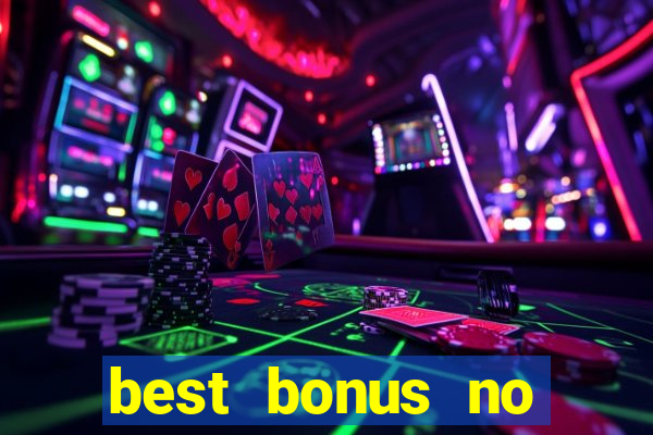 best bonus no deposit casino