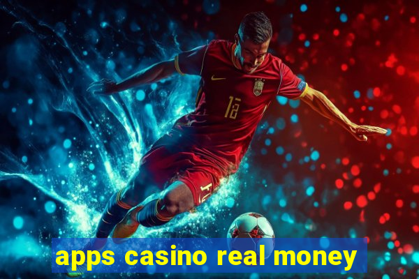 apps casino real money