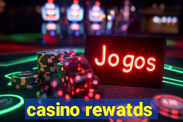 casino rewatds