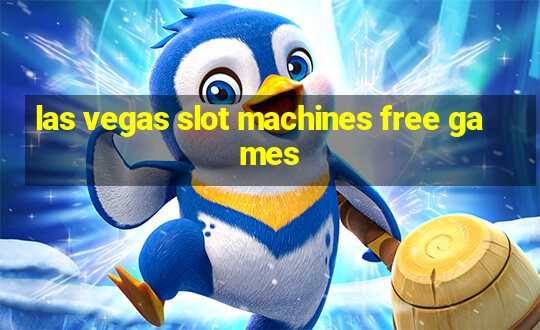 las vegas slot machines free games