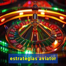 estrategias aviator