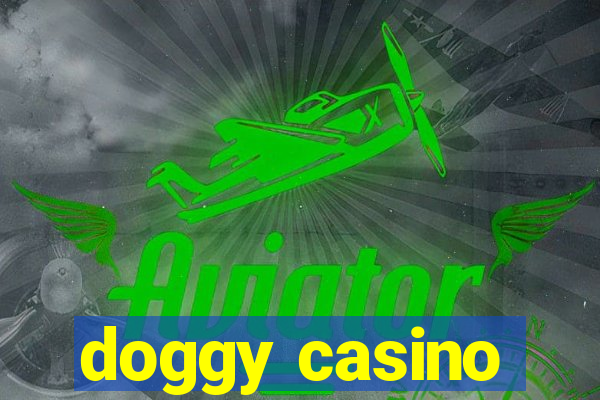 doggy casino