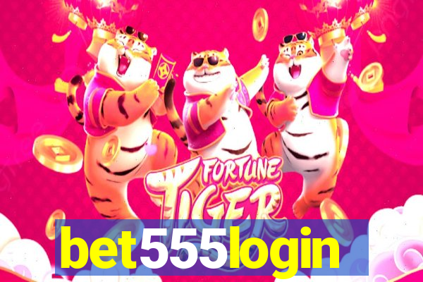 bet555login