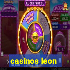 casinos leon