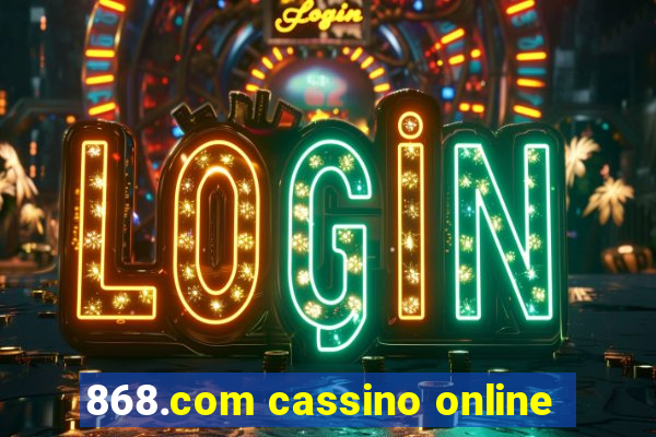 868.com cassino online